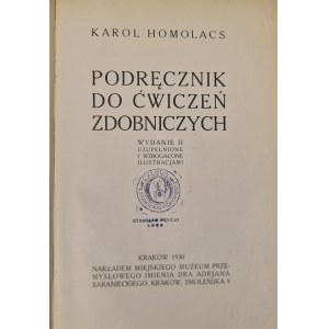 HOMOLACS Karol - Podręcznik do ćwiczeń zdobniczych Kraków 1930