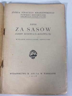 KRASZEWSKI J.Ignacy - ZA SASÓW Wyd.1928