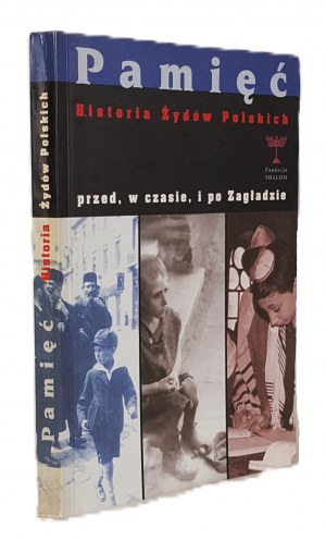 MEMORY HISTORY OF POLISH JEWS BEFORE, TIME, AND AFTER THE DEATH Illustrations
