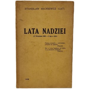 Mackiewicz Stanisław - Lata nadziei (17 września 1939 - 5 lipca 1945), Londyn br. [1950