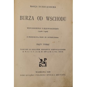 Dunin Kozicka Marja - Burza od wschodu wspomnienia z Kijowszczyzny ( 1918-1920), Warsaw 1929.