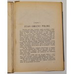 Grabski Stanisław - Uwagi o bieżącej historycznej chwili Polski. Warszawa 1922.