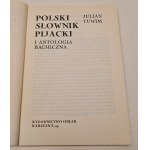 Tuwim J. - Polski słownik pijacki . Warszawa 1991