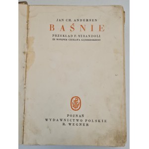 ANDERSEN Jan CH. - BAŚNIE przekład F.Mirandoli Piękne ilustracje