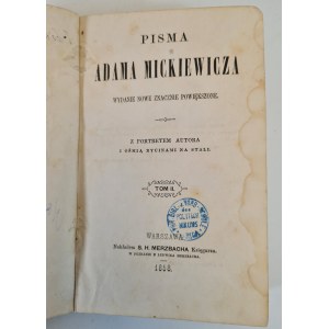 MICKIEWICZ Adama - PISMA tom II, wyd. 1858 (zawiera Konrad Wallenrod, Grażyna, Dziady, Poezye Nowe)