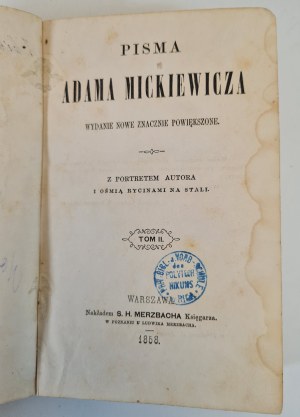 MICKIEWICZ Adama - PISMA tom II, published 1858 (includes Konrad Wallenrod, Grażyna, Dziady, Poezye Nowe)