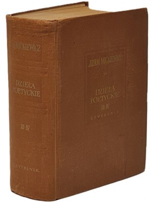 Mickiewicz Adam - Poetical Works, Warsaw 1953