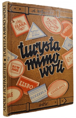 HOFFMEISTER Adolf - THE TOURIST MIMO WILL Illustrations Edition 1946.