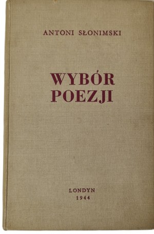 Slonimski Antoni (1895-1976): A selection of poetry. London: circulation of 
