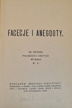 M. P. - FACSIMILES AND ANECDOTES [1925].