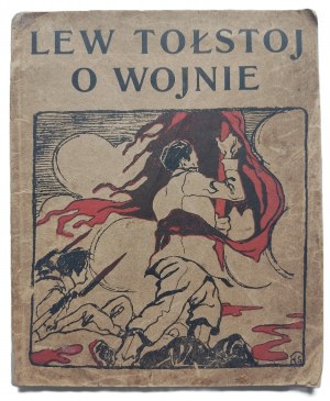 TOLSTOY Lev - ABOUT THE WAR