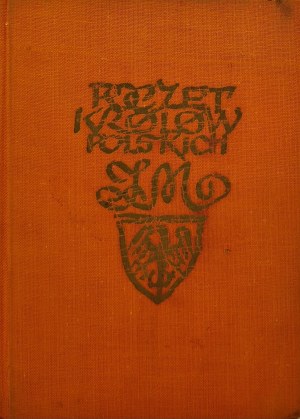 MATEJKO Jan, GINTEL Jan - POCZET KRÓL POLSKICH, ed.1967