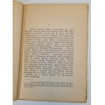 CHRZANOWSKI Ignacy - NASZ HYMN NARODOWY (PIEŚŃ LEGJONÓW) szkic literacki, wyd.1922