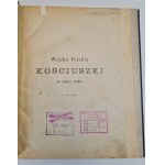 WOJSKO POLSKIE KOŚCIUSZKI W ROKU 1794, 16 TABLIC obejmujących 105 figur rysowanych z natury przez Michała Stachowicza, wyd.1894