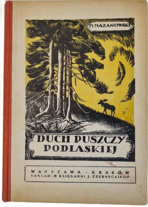 MAZANOWSKI Mikolaj - THE SPIRIT OF THE PODLASKA PUSH Illustrations [1924].