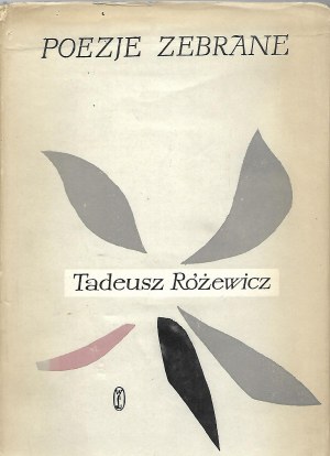 Tadeusz Różewicz - Collected Poems