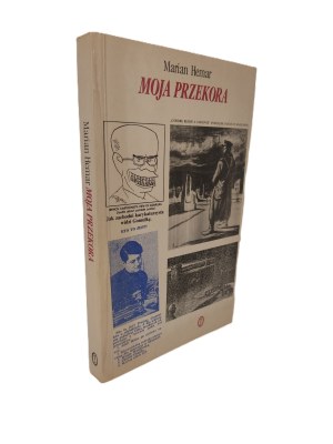 HEMAR Marian - MOJA PRZEKORA. Political satires from 1943-1971 Edition 1