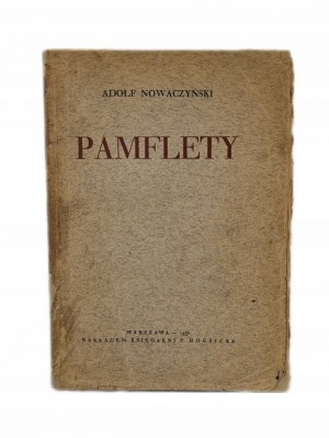 NOWACZYŃSKI Adolf - PAMFLETS Volume Wyd.1930