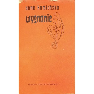 KAMIEŃSKA Anna - WYGNANIE Wydanie 1