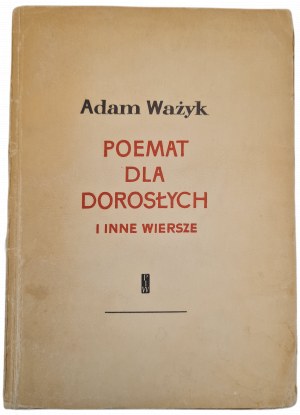 WA¯YK Adam - POEM FOR ADULTS, 1st ed. of 1956