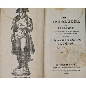 LISTY NAPOLEONA DO JÓZEFINY Tom I Wyd. 1835