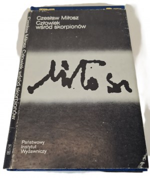 Czeslaw MILLOSZ - CZŁOWIEK WŚRÓD SKORPIONÓW National Edition 1