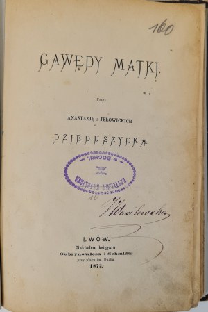 DZIEDUSZYCKA Anastasia - GAWĘDY MATKI Wyd. Lviv 1872