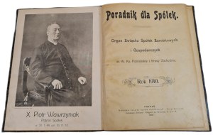 GUIDE FOR COMPANIES Organ of the Union of Commercial and Economic Companies for W.Ks. Poznañskie and Western Prussia, issue 1910