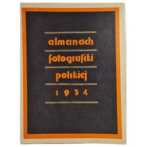 ALMANACH fotografiki polskiej, Wilno 1934 r. j. pol-franc. [ZDJĘCIA]