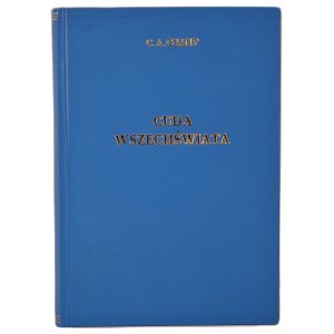 CHANT Clarence August - CUDA WSZECHŚWIATA ŁATWY DOSTĘP DO POZNANIA NIEBA ze 132 ilustracjami Bibljoteka Wiedzy Tom 1