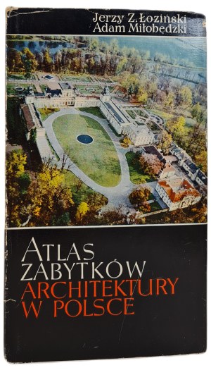 ŁOBOZIŃSKI, MIŁOBĘDZKI - ATLAS ZABYTKÓW ARCHITECTURY W POLSCE, 1st Edition 1967