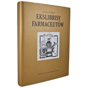 KMIEĆ Krzysztof - Ekslibrisy farmaceutów, wyd.2004 [grafiki]