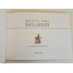 KMIEĆ Krzysztof - EKSLIBRISY, Toruń 2008 [grafiki]