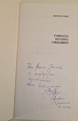 KMIEĆ Krzysztof - FARMACY KUCHNIA I EKSLIBRISY with dedication from the Author ed.2002 [prints].