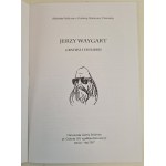 WAYGART Jerzy - GRAFIKA I EKSLIBRIS, wyd.2007 [grafiki]