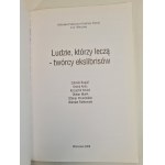 LUDZIE, KTÓRZY LECZĄ - TWÓRCY EKSLIBRISÓW, wyd.2008 [grafiki]