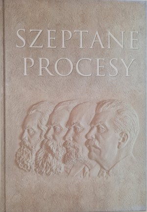 SEPTANE PROCESSES from the activities of the Special Commission 1945-1954, ed.2005 [illustrations].