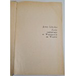 LILEYKO Jerzy - ŻYCIE CODZIENNE W WARSZAWIE ZA WAZÓW, Wydanie 1 z 1984 roku [ilustracje]