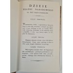 BOGUSŁAWSKI Woyciech - DZIEIE TEATRU NARODOWEGO DZIEIE TEATRU NARODOWEGO. NA TRZY CZĘŚCI PODZIELONE oraz WIADOMOŚĆ O ŻYCVIU SŁAWNYCH ARTYSTÓW Reprint z 1820r.