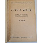 Z POLA WALKI Pismo poświęcone historji polskiego ruchu rewolucyjnego n.11-12, wyd.Moskwa 1931