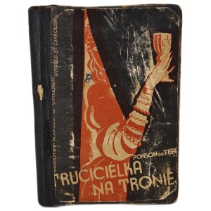 TERRAIL du Panson - TRUCICIELKA NA TRONIE powieść historyczna