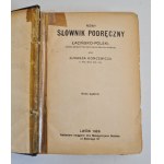 NOWY SŁOWNIK PODRĘCZNY ŁACIŃSKO-POLSKI opracowany przez Łukasza Koncewicza, Wyd. Lwów 1928