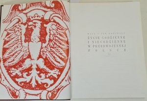 ŁOZIŃSCY Maja and Jan - ŻYCIE CODZIENNE I NIEECODZIENNE W PRZEDWOJENNEJ POLSCE Wyd. 1999.