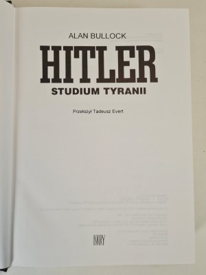 BULLOCK Alan - HITLER STUDY OF TYRANIA, ed.1997