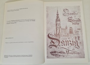 GDANSK AND SURROUNDINGS ONE HUNDRED YEARS AGO ... Reproductions of photographs