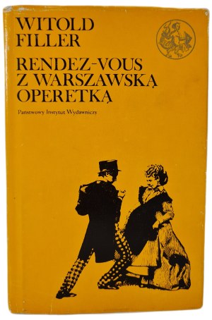 FILLER Witold - RENDEZ-VOUS WITH WARSAW OPERETKA in the series Library Mermaid, ed.1977