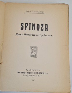 RADLIŃSKI Ignacy - SPINOZA Rzecz historyczno-Społeczna, Wyd.1910