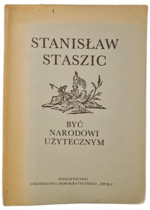 STANISŁAW STASZIC: TO BE A NATION USEFUL Pieces Numbered Piece