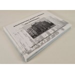 ARCHITEKTURA MIĘDZYWOJENNA NA FOTOGRAFII Obiekty twórców związanych z Politechniką Warszawską, wyd.2011 [fotografie]