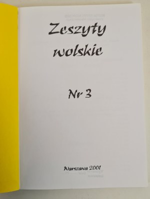 ZESZYTY WOLSKIE - a collective work, published in 2001